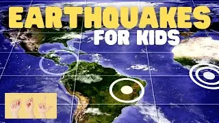 ASL Earthquakes for Kids STEM