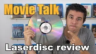 Movie Talk - Laserdisc review