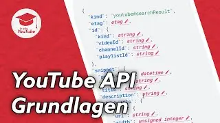 YouTube API Tutorial - Die Grundlagen