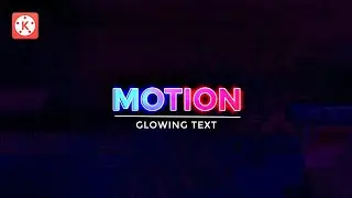 Motion Glowing Text Effect in Kinemaster - Kinemaster Video Editing