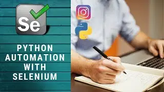 Python Automation Idea - Instagram Bot 2020 | Web Scraping with Python 🐍 (Selenium)