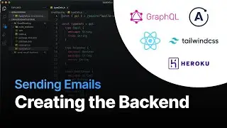 Creating the Backend - Part 1 (Sending Emails)