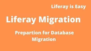 Liferay Migration Tutorial 01 - How to migrate Liferay 6 2 to Liferay DXP 7.2??