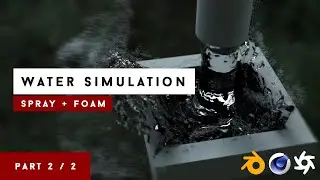 Blender to C4D - Simulating Water, Rendering White Water & Foam in Octane [Part 2] | VFXHUT