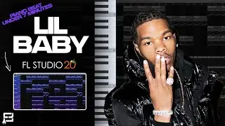 How To Make a Lil Baby Type Beat In FL Studio 20 | Piano Beat Tutorial 2021