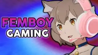 FemBoy Gaming