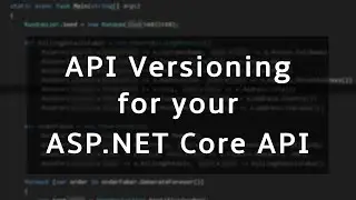 Elegant API Versioning in ASP.NET Core (Web API)