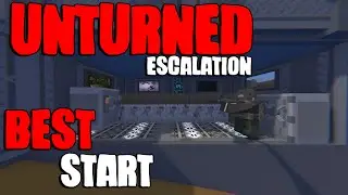 The PERFECT ESCALATION START IN 8500 Hours! - Unturned (Part 1)