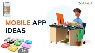 Mobile App Ideas for Startups | Mobile Apps 2021 | Startups Growth | Small Business | App Developers