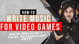 Video Game Music Composition Tutorial | How To QUICKLY Write Chords & Melodies