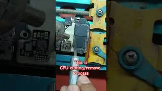 CPU cutting and Remove process🔥 