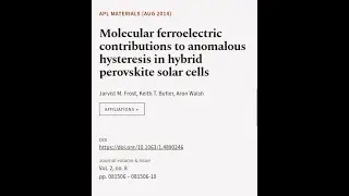 Molecular ferroelectric contributions to anomalous hysteresis in hybrid perovskite so... | RTCL.TV