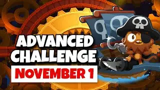 BTD6 Advanced Challenge | Rust | November 1, 2024