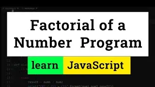 JavaScript Program to Find the Factorial of a Number