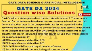 Solved GATE DA 2024 Question Paper | DETAILED VIDEO SOLUTIONS | DA & AI | Q.44 BFS-DFS from DS