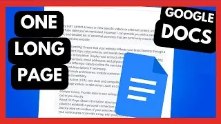 How to Make Google Docs One Long Page - (Make Pageless)