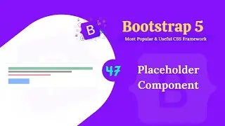 Bootstrap 5 placeholder  component.