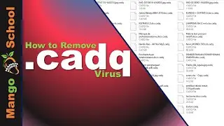 Cadq File Virus Ransomware [.cadq] Removal and Decrypt Guide For .Cadq Files