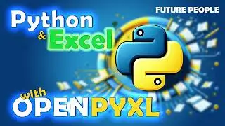 Python для Excel с библиотекой openpyxl