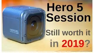 GoPro Hero 5 Session still worth it in 2019? (With test footage)