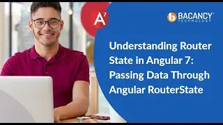 Understanding Router State in Angular 7: Passing Data Through Angular RouterState