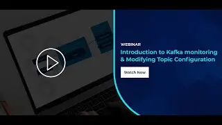 Removing performance bottlenecks with Kafka Monitoring and topic configuration