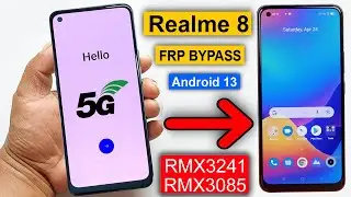 Realme 8 FRP/Gmail Account bypass  Android 13 | Realme 8 (RMX3085) Google Account bypass 100% FREE |