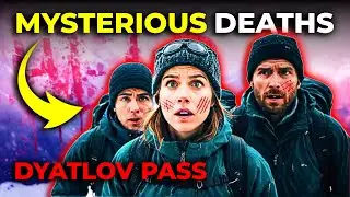 The Dyatlov Pass Incident: Unraveling the Most Mysterious Deaths in History