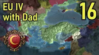 Eu4 with my Dad (Ottomans Co-op) - Part 16