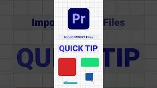 #premierepro Quick Tips - How to import MOGRT Files