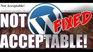 How to Fix wordpress not acceptable error/mod_security Error | Can't Login to WordPress dashboard?