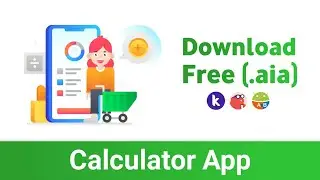 Calculator App AIA File For Kodular - Download Free Kodular AIA File