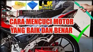 CARA MENCUCI MOTOR YANG BAIK DAN BENAR || MOTOR BERSIH SEMPURNA