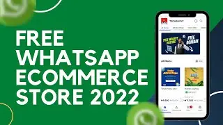 How to create WhatsApp eCommerce Store in less than 40 minutes 