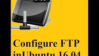 How to configure user label FTP in ubuntu 16 04 hundi ?