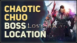 Chaotic Chuo Location Lost Ark