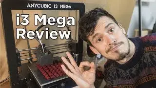 Anycubic i3 Mega 3D Printer Review ✰