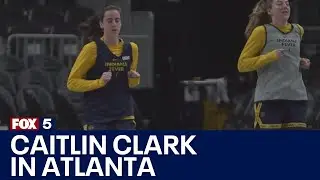 Caitlin Clark, Indiana Fever vs. Atlanta Dream | FOX 5 News