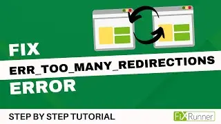 How To Fix err_too_many_redirections Error in WordPress