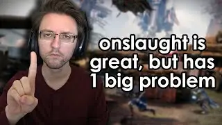 Onslaught is really fun, but one thing needs some major attention.