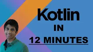 Learn Kotlin in 12 Minutes