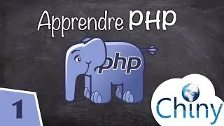 Apprendre PHP (1/19) - Cest quoi PHP et à quoi ça sert?