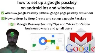 how to set up google passkey on android ios and windows