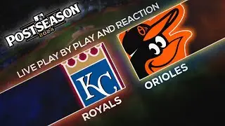 MLB Wild Card Day 2- Royals vs Orioles LIVE Play by Play & Reaction