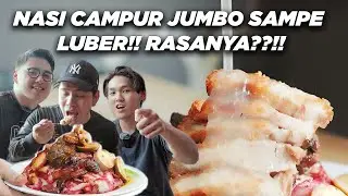 NASI CAMPUR PORSI SUPER JUMBO VIRAL DAN DIPUJI2 DI TIKTOK! TP RASANYA GMN NI AMIN333?! REVIEW JUJUR!