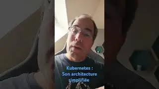 Kubernetes : c'est quoi ??