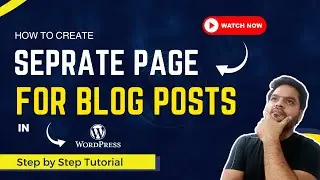 How to Create a Separate Page for Blog Posts | How to create blog website in WordPress