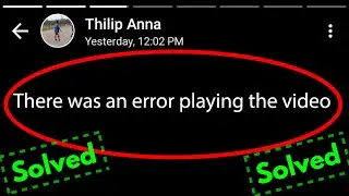 Fix There was an error playing the video in whatsapp status | status video not playing problem fixed