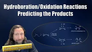 Hydration of Alkenes by Hydroboration and Oxidation.  Predicting the Products.