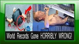 World Records Gone HORRIBLY WRONG!